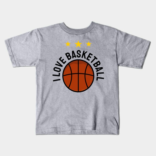 I love basket ball Kids T-Shirt by ARTSYILA